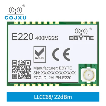 Беспроводной Модуль LoRa LLCC68 с расширенным спектром 433 МГц 470 МГц 22 дбм Дальность действия 6 КМ IPEX/Антенна с отверстием для штамповки cojxu E220-400M22S