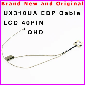 Новый ЖК-кабель для ноутбука ASUS UX310 UX310U UX310UQ UX310UV UX310UA UX310UL ЖК-QHD EDP Кабель 40pin 1422-02K80AS
